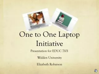 One to One Laptop Initiative