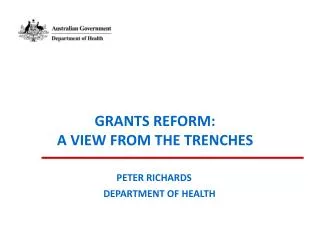 Grants Reform – A view from the trenches