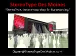 StereoType Des Moines - slide 1
