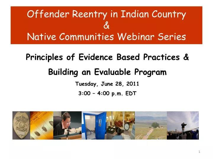 offender reentry in indian country native communities webinar series