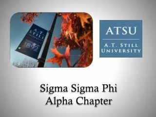 Sigma Sigma Phi Alpha Chapter