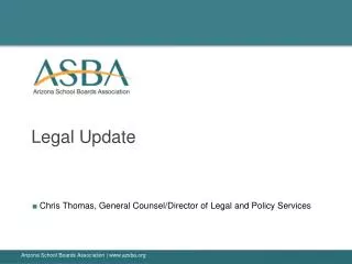 ? Chris Thomas, General Counsel/Director of Legal and Policy Services