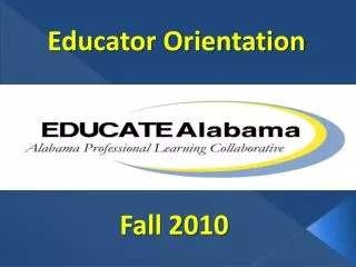 Educator Orientation