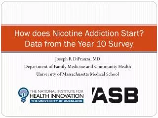 How does Nicotine Addiction Start? Data from the Year 10 Survey