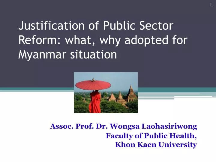 justification of public sector reform what why adopted for myanmar situation