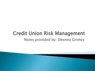 Credit Union Risk Management