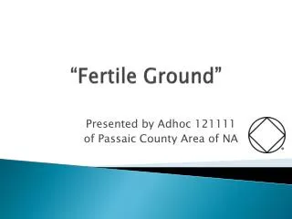 “Fertile Ground”
