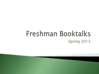 Freshman Booktalks