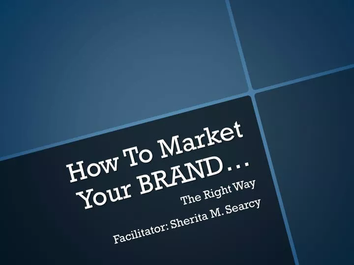 how to market your brand