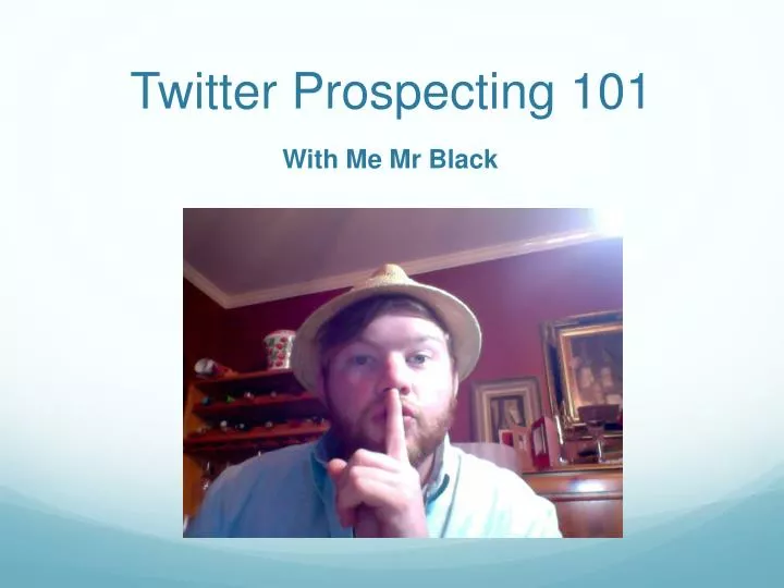 twitter prospecting 101