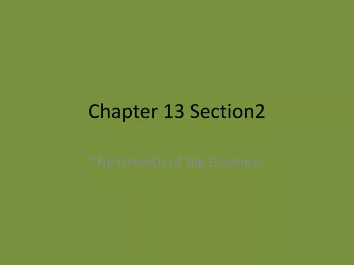 chapter 13 section2