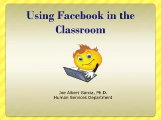 Using Facebook in the Classroom