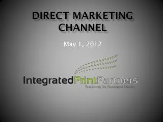 Direct Marketing Channel