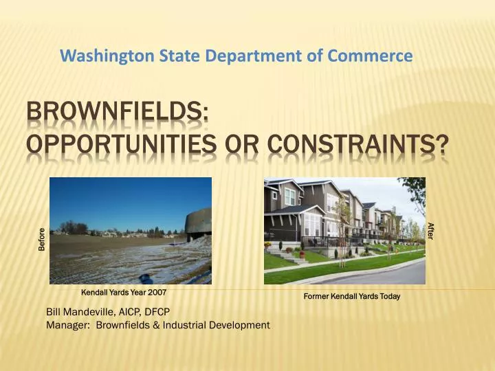brownfields opportunities or constraints