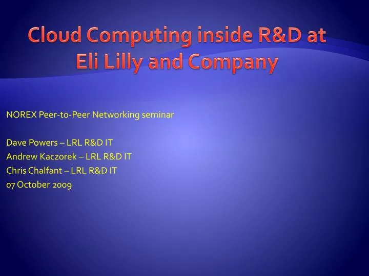 cloud computing inside r d at eli lilly and company