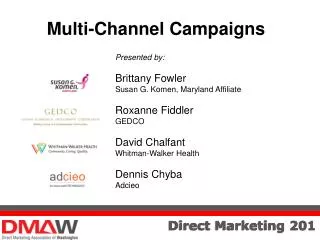 Multi-Channel Campaigns