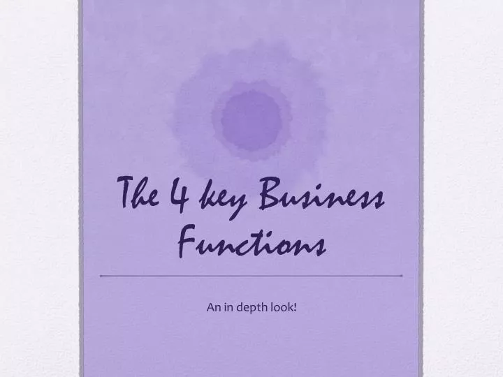 the 4 key business functions