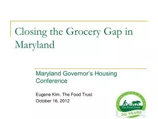 Closing the Grocery Gap in Maryland