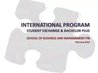 INTERNATIONAL PROGRAM STUDENT EXCHANGE &amp; BACHELOR PLUS
