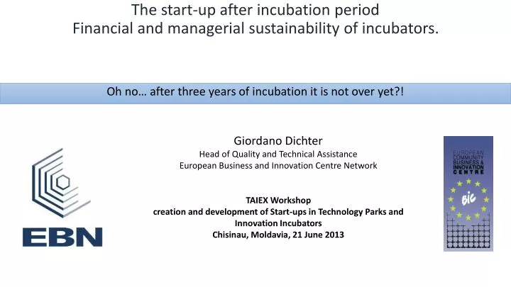 the start up after incubation period financial and managerial sustainability of incubators