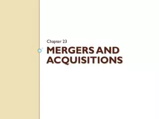 mergers and acquisitions