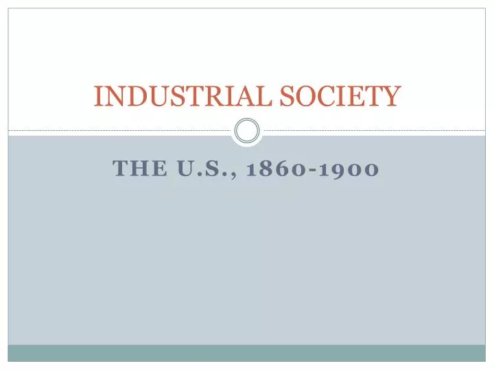 industrial society
