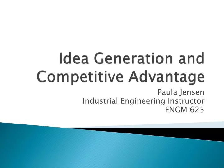 idea generation and competitive advantage
