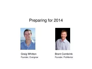 Preparing for 2014