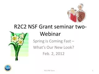 R2C2 NSF Grant seminar two- Webinar