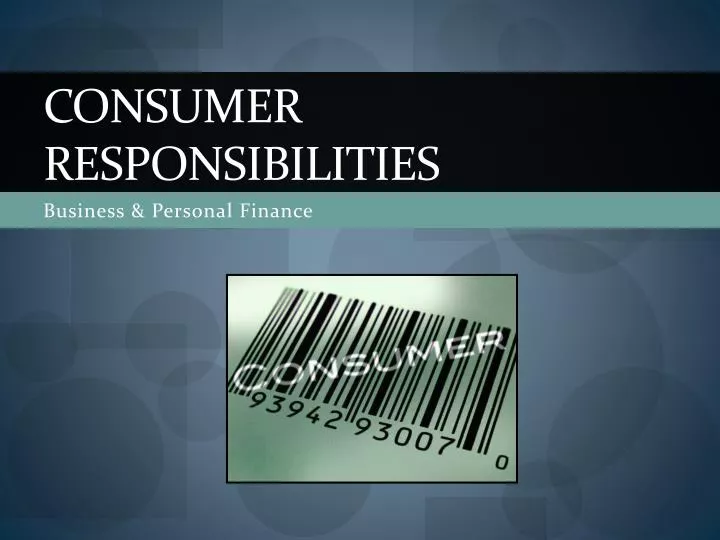 consumer responsibilities