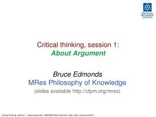 Critical thinking, session 1: About Argument