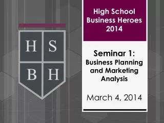 High School Business Heroes 2014
