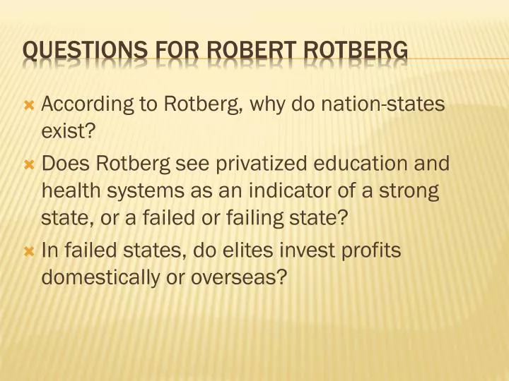 questions for robert rotberg