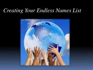 Creating Your Endless Names List