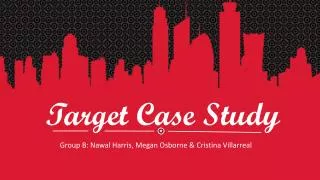 Target Case Study