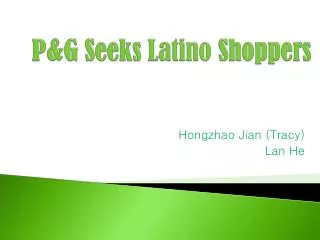 P&amp;G Seeks Latino Shoppers
