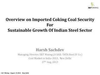 Overview on Imported Coking Coal Security For Sustainable Growth Of Indian Steel Sector