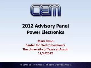 2012 Advisory Panel Power Electronics