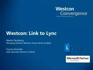 Westcon: Link to Lync