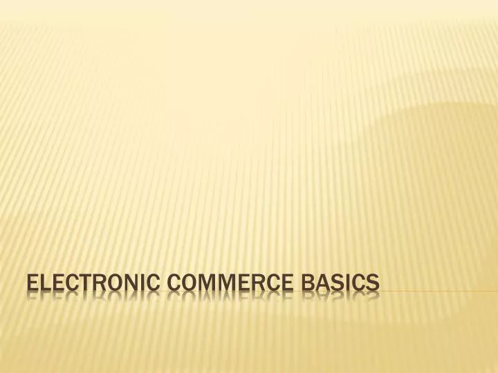 electronic commerce basics