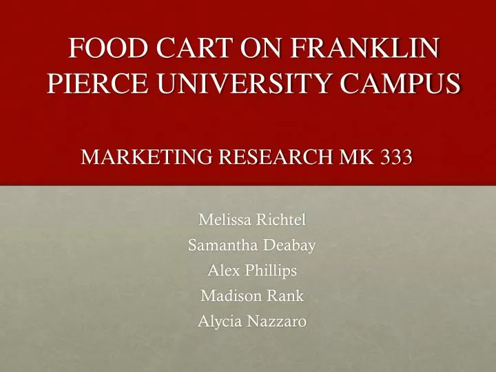 food cart on franklin pierce university campus marketing research mk 333