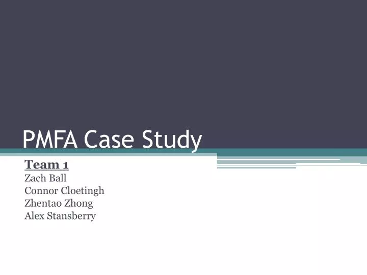 pmfa case study