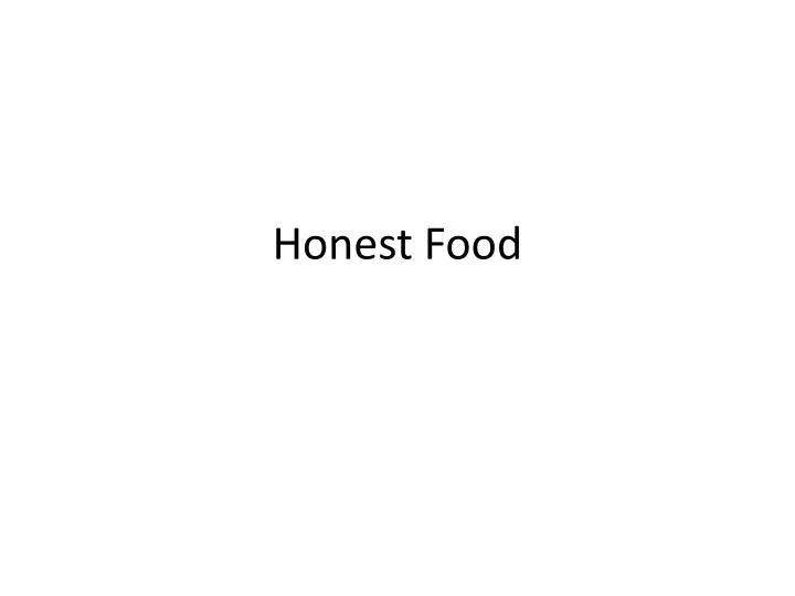 honest food