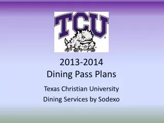 2013-2014 Dining Pass Plans
