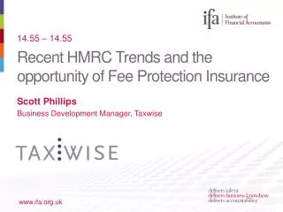 Recent HMRC Trends and the opportunity of Fee Protection Insurance
