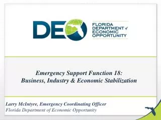 Emergency Support Function 18: Business, Industry &amp; Economic Stabilization