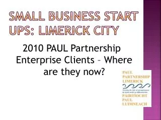 Small Business Start Ups: Limerick City