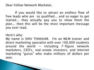 Dear Fellow Network Marketer,
