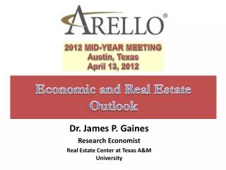 Economic and Real Estate Outlook