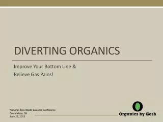 Diverting Organics